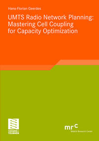 UMTS Radio Network Planning: Mastering Cell Coupling for Capacity Optimization