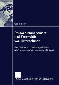 Personalmanagement und Kreativität von Unternehmen