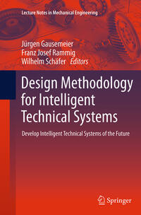 Design Methodology for Intelligent Technical Systems