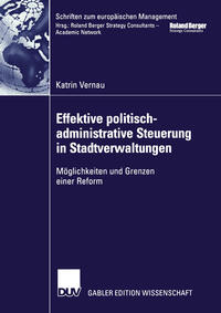 Effektive politisch-administrative Steuerung in Stadtverwaltungen