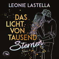 Das Licht von tausend Sternen