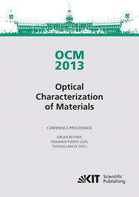 OCM 2013 - Optical Characterization of Materials - conference proceedings