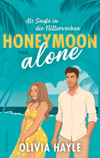 Honeymoon alone