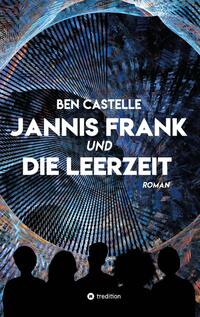 Jannis Frank und Die Leerzeit