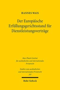 Der Europäische Erfüllungsgerichtsstand für Dienstleistungsverträge