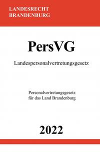 Landespersonalvertretungsgesetz PersVG 2022