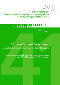 Fördern Fordern Fallenlassen Aktuelle Entwicklungen im Umgang mit Jugenddelinquenz