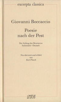 Poesie nach der Pest. Der Anfang des Decameron. Ital. /Dt. / Poesie nach der Pest. Der Anfang des Decameron. Ital. /Dt.