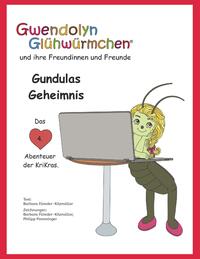 Gundulas Geheimnis