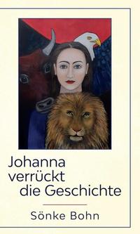 Johanna verrückt die Geschichte