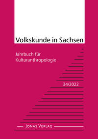 Volkskunde in Sachsen 34/2022