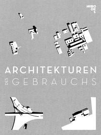 Architekturen des Gebrauchs