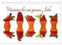 Vitamine für ein ganzes Jahr (Wandkalender 2025 DIN A4 quer), CALVENDO Monatskalender