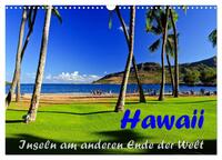 Hawaii - Inseln am anderen Ende der Welt (Wandkalender 2025 DIN A3 quer), CALVENDO Monatskalender