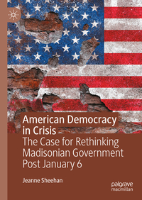 American Democracy in Crisis