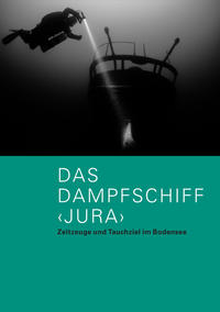 Das Dampfschiff JURA