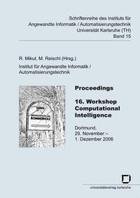 Proceedings - 16. Workshop Computational Intelligence