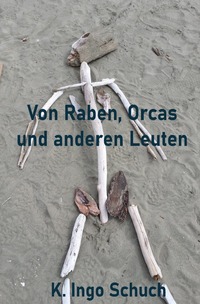 Von Raben, Orcas und anderen Leuten