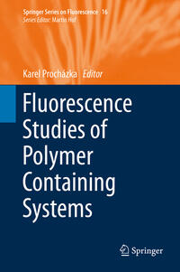 Fluorescence Studies of Polymer Containing Systems