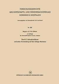 Das B.T.-Schwelverfahren und seine Anwendung auf der Anlage Marienau