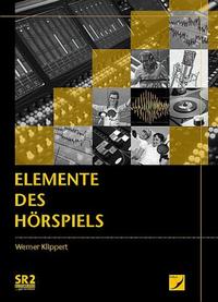 Elemente des Hörspiels