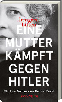 Eine Mutter kämpft gegen Hitler