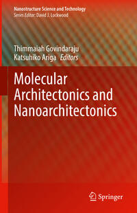 Molecular Architectonics and Nanoarchitectonics