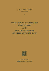 Some Newly Established Asian States and the Development of International Law