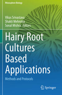 Hairy Root Cultures Based Applications