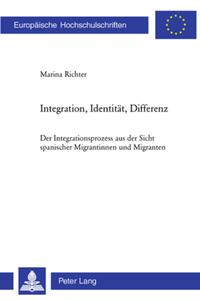 Integration, Identität, Differenz