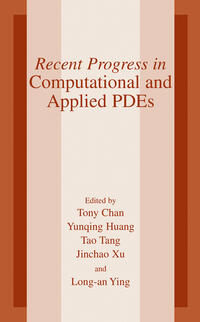 Recent Progress in Computational and Applied PDES