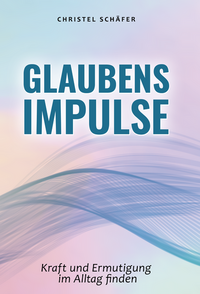 Glaubensimpulse