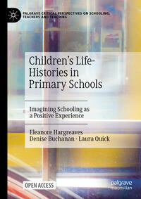 Children's Life-Histories in Primary Schools