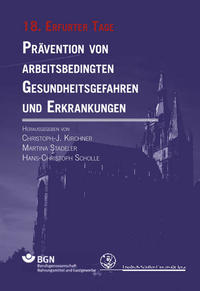 Prävention von arbeitsbedingten Gesundheitsgefahren und Erkrankungen 18