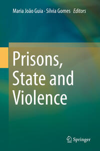 Prisons, State and Violence