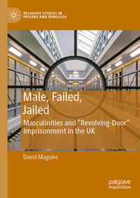 Male, Failed, Jailed