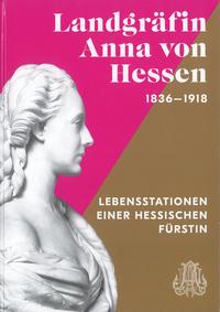 Landgräfin Anna von Hessen (1836-1918)