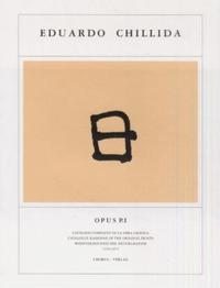 Eduardo Chillida - Opus P.I