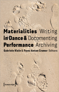 Materialities in Dance and Performance