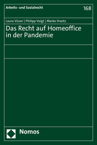 Das Recht auf Homeoffice in der Pandemie