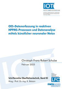 OES-Datenerfassung in reaktiven HPPMS-Prozessen und Datenanalyse mittels künstlicher neuronaler Netze