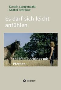 Es darf sich leicht anfühlen