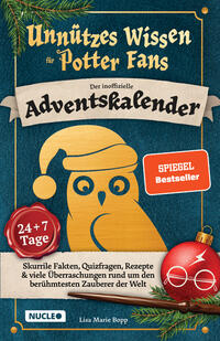 Unnützes Wissen für Potter-Fans – Der inoffizielle Adventskalender