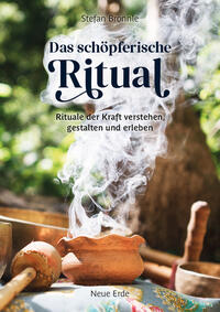 Das schöpferische Ritual