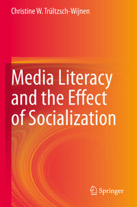 Media Literacy and the Effect of Socialization