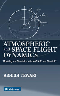 Atmospheric and Space Flight Dynamics