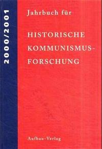 Jahrbuch für Historische Kommunismusforschung 2000/2001