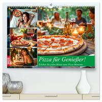 Pizza für Genießer! - Erleben Sie jeden Monat neue Pizza-Momente (hochwertiger Premium Wandkalender 2025 DIN A2 quer), Kunstdruck in Hochglanz