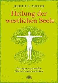 Heilung der westlichen Seele