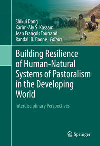 Building Resilience of Human-Natural Systems of Pastoralism in the Developing World